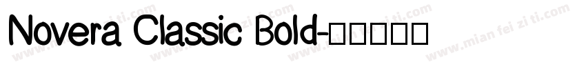 Novera Classic Bold字体转换